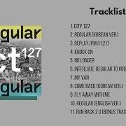 The lyrics FLY AWAY WITH ME of NCT 127 is also present in the album Nct #127 regular-irregular (2018)