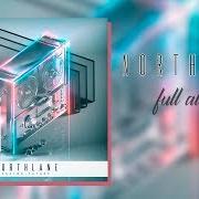 The lyrics INTUITION of NORTHLANE is also present in the album Analog future (live) (2018)