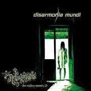 The lyrics FLARE of DISARMONIA MUNDI is also present in the album The restless memoirs - ep (2009)