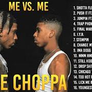 The lyrics TOO HOT of NLE CHOPPA is also present in the album Me vs. me (2022)