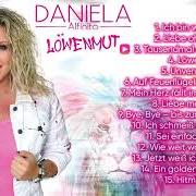 The lyrics HITMIX 2022 of DANIELA ALFINITO is also present in the album Löwenmut (2022)