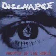 The lyrics REAL LIVE SNUFF of DISCHARGE is also present in the album Shootin up the world (1995)