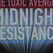 Midnight resistance