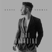 The lyrics TE EXTRAÑO of JOE BLANDINO is also present in the album Gente normal