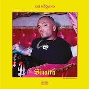 The lyrics BLING BLING (ORO) of GUE PEQUENO is also present in the album Sinatra (2018)