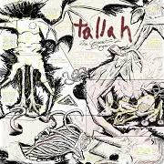 The lyrics HEADFIRST of TALLAH is also present in the album The generation of danger (2022)