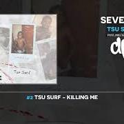 The lyrics 7-25 INTERLUDE of TSU SURF is also present in the album Seven 25 (2019)