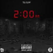 The lyrics WOP of TSU SURF is also present in the album 2:00 am (2016)