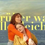 The lyrics FRÜHER WAR ALLES LEICHT of LINA MALY is also present in the album Früher war alles leicht (2023)