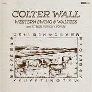 The lyrics ROCKY MOUNTAIN RANGERS of COLTER WALL is also present in the album Western swing & waltzes and other punchy songs (2020)