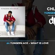 The lyrics WHAT IS LOVE of YUNGEEN ACE is also present in the album Chloe (2019)