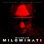 The lyrics REVOLVER GLÄNZT of MILONAIR is also present in the album Milominati (2016)