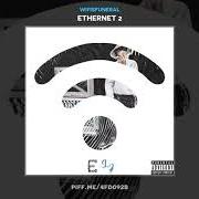 The lyrics RUN? of WIFISFUNERAL is also present in the album Ethernet 2 (2019)