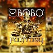 The lyrics THIS IS MY TIME of DJ BOBO is also present in the album Fantasy (2010)