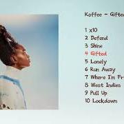 The lyrics GIFTED of KOFFEE is also present in the album Gifted (2022)