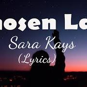 The lyrics CHOSEN LAST of SARA KAYS is also present in the album Camera shy (2020)