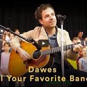 The lyrics ALL YOUR FAVORITE BANDS of DAWES is also present in the album All your favorite bands (2015)