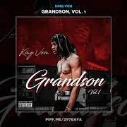 The lyrics TWIN NEM of KING VON is also present in the album Grandson, vol. 1 (2019)