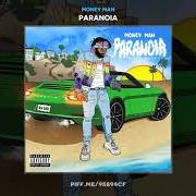 The lyrics HOLD YOU DOWN of MONEY MAN is also present in the album Paranoia (2019)