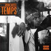 The lyrics VITRINE of ZIKXO is also present in the album Temps (2019)