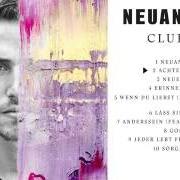 The lyrics JEDER LEBT FÜR SICH ALLEIN of CLUESO is also present in the album Neuanfang (2016)