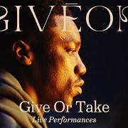 The lyrics LOST ME of GIVEON is also present in the album Give or take (2022)