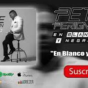The lyrics COMO SERÁ of PETE PERIGNON is also present in the album En blanco y negro (2019)