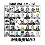 The lyrics SPIKED PUNCH of MAYDAY! is also present in the album ¡mursday! (2014)