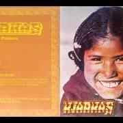 The lyrics CH'UWA YACU 'AGUA CLARA' of LOS KJARKAS is also present in the album Sin palabras (1989)