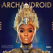 The lyrics WONDALAND of JANELLE MONAE is also present in the album The archandroid (2010)