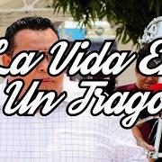 The lyrics LA VIDA EN UN TRAGO of BANDA LOS SEBASTIANES is also present in the album La vida en un trago (2020)