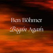 The lyrics HOME of BEN BÖHMER is also present in the album Begin again (2021)