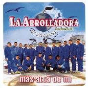 The lyrics MAS ALLA DE MI of LA ARROLLADORA BANDA EL LIMÓN DE RENE CAMACHO is also present in the album Se me acabó el amor (2003)