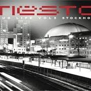 The lyrics SWEET NOTHING of DJ TIESTO is also present in the album Clublife 3 stockholm (2013)