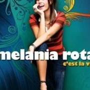 The lyrics C'EST LA VIE of MELANIA ROTA is also present in the album Fortissimo (2010)