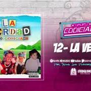 The lyrics LEONARDO GARZA of GRUPO CODICIADO is also present in the album La verdad