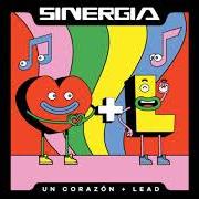 The lyrics QUE LO SEPA LA CALLE of UN CORAZÓN & LEAD is also present in the album Sinergia (2020)