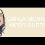 The lyrics NO VUELVO JAMÁS of CARLA MORRISON is also present in the album Amor supremo (2015)
