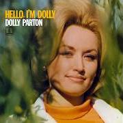 The lyrics FUEL TO THE FLAME of DOLLY PARTON is also present in the album Hello, i'm dolly (1967)