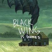 The lyrics MY BODY BETRAYED ME of BLACK WING is also present in the album ...Is doomed (2016)