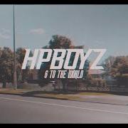 The lyrics 6 TO THE WORLD of HP BOYZ is also present in the album 6 to the world (2020)