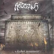 The lyrics LITANY OF RA of AETERNUS is also present in the album A darker monument (2003)