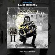 The lyrics SO & SO of SOSAMANN is also present in the album Sauce eskobar 2 (2019)