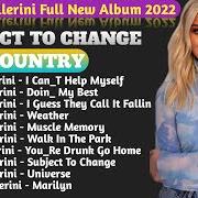 The lyrics I CAN'T HELP MYSELF of KELSEA BALLERINI is also present in the album Subject to change (2022)