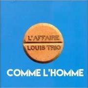 The lyrics PERSONNE of AFFAIRE LOUIS TRIO is also present in the album Europium 97 (1997)