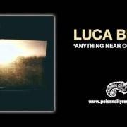 The lyrics THE CASCADE BLUES of LUCA BRASI is also present in the album If this is all we're going to be (2016)