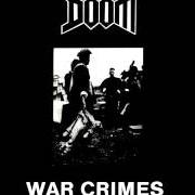 The lyrics MULTINATIONALS of DOOM is also present in the album War crimes (1988)