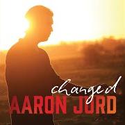 The lyrics CHANGED of AARON JURD is also present in the album Changed (2020)
