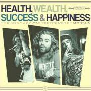 The lyrics TYE DYE THE NIGHT of MOD SUN is also present in the album Health, wealth, success & happiness (2010)