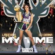 The lyrics 313-414 of LAKEYAH is also present in the album My time (gangsta grillz: special edition) (2021)